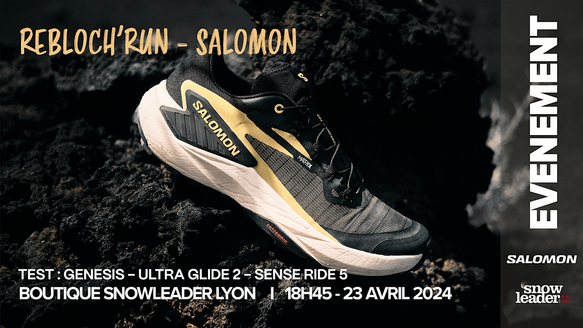 REBLOCH'RUN #73 x SALOMON - LYON