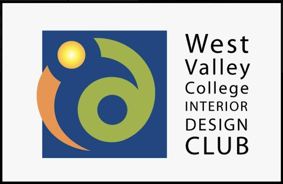 West Vally College Interior Design Club Spring Membership