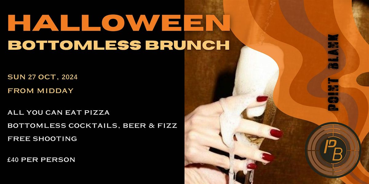 HALLOWEEN BOTTOMLESS BRUNCH @ Point Blank Manchester