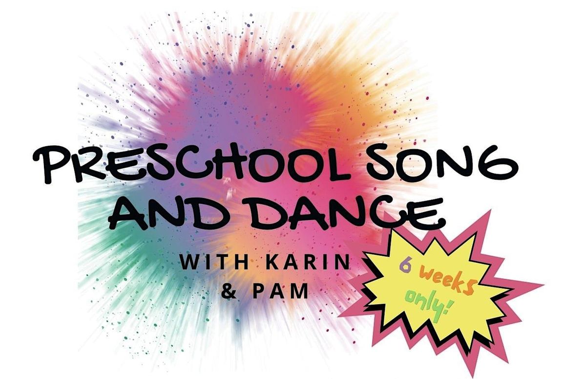 Preschool Song & Dance