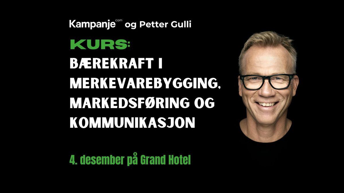 Kurs: B\u00e6rekraft i merkevarebygging, markedsf\u00f8ring og kommunikasjon