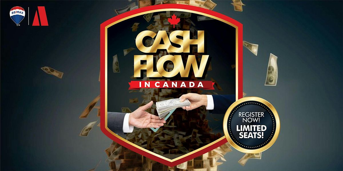 CashFlow in Canada - Where, How & When to Buy Real Estate Deals Canada