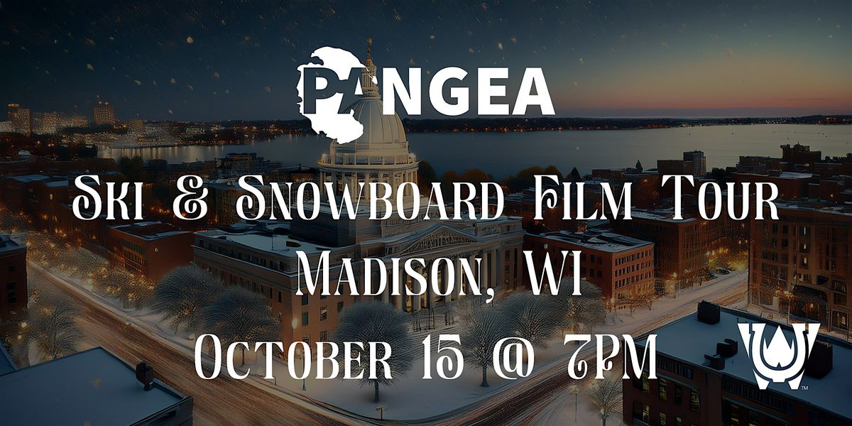 Pangea Ski & Snowboard Film Tour 2024 - Madison, WI