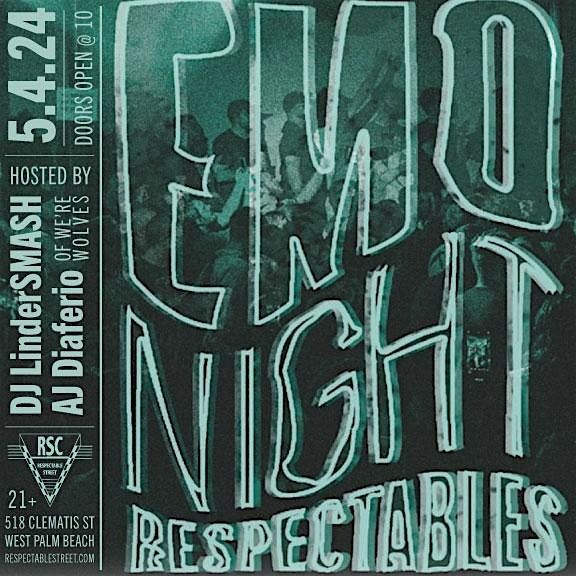 EMO NIGHT RESPECTABLES