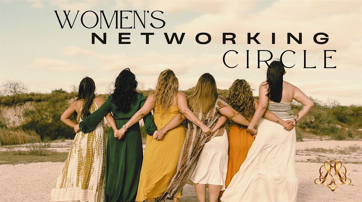 WOMEN'S NETWORKING CIRCLE FOR HOLISTIC AND CREATIVE ENTREPRENEURS. PARIS