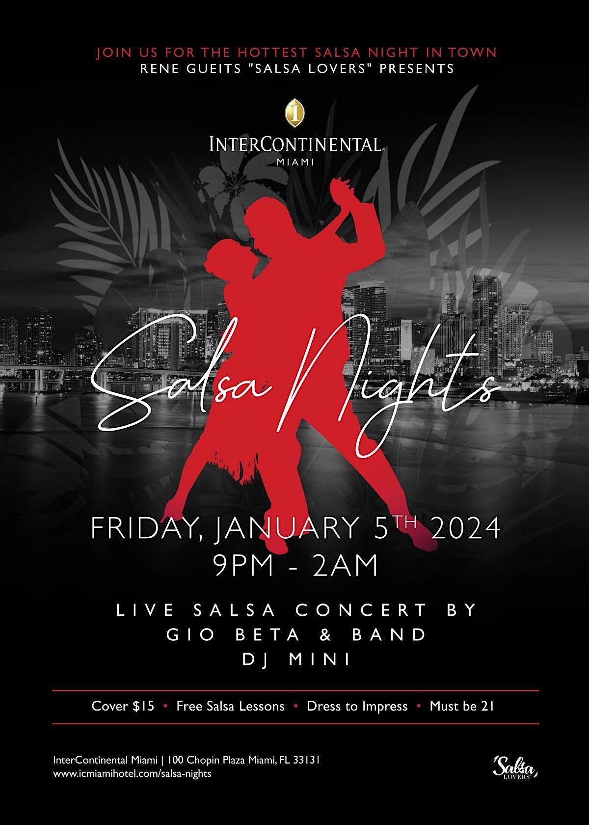 "Salsa Nights" at the Intercontinental Downtown Miami
