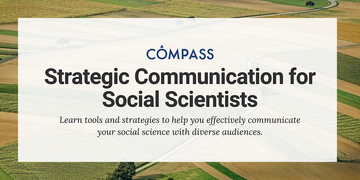 Strategic Communication for Social Scientists