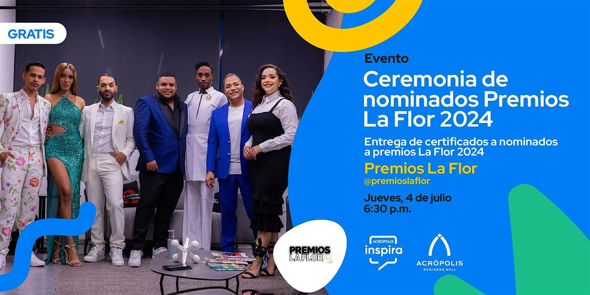 Ceremonia de nominados Premios La Flor 2024