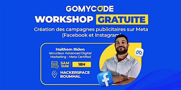 WORKSHOP GRATUITE: Cr\u00e9ation des campagnes publicitaires sur Meta