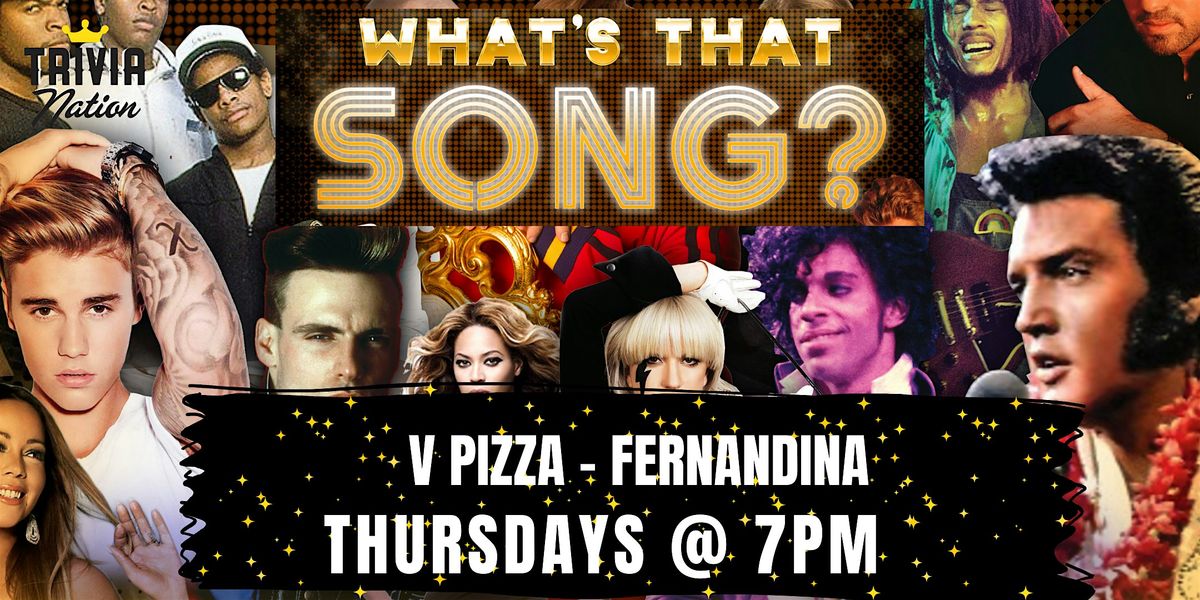 What's That Song? at V Pizza - Fernandina  - $100 in prizes!