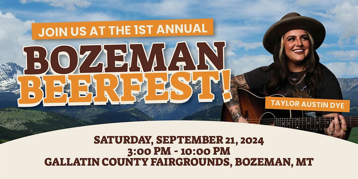 PRE-SALE 1st Annual Bozeman Beerfest 2024
