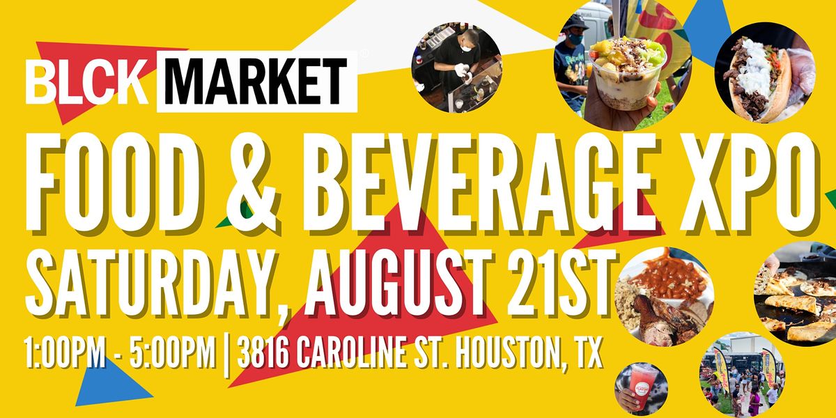 BLCK Market XPO - FOOD AND BEVERAGE