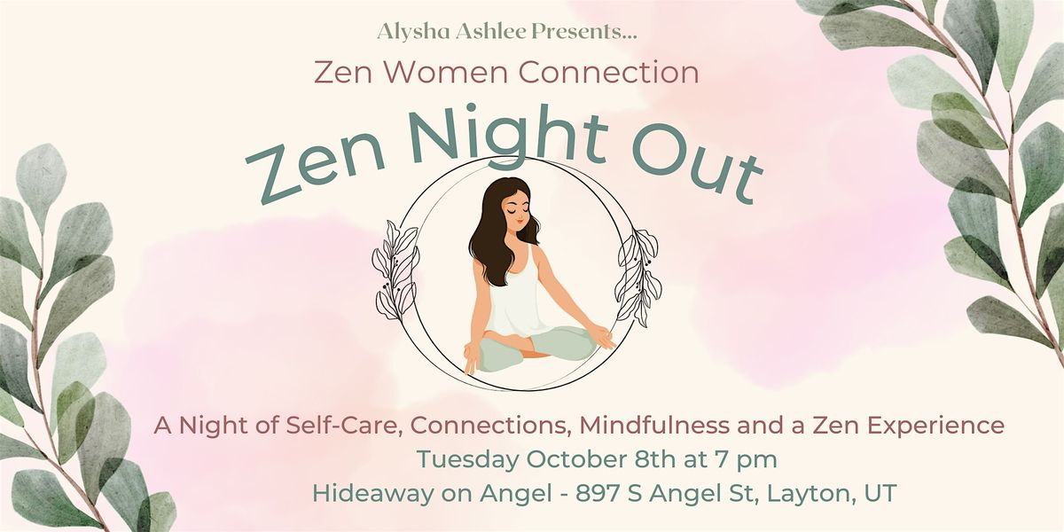 October Zen Night Out