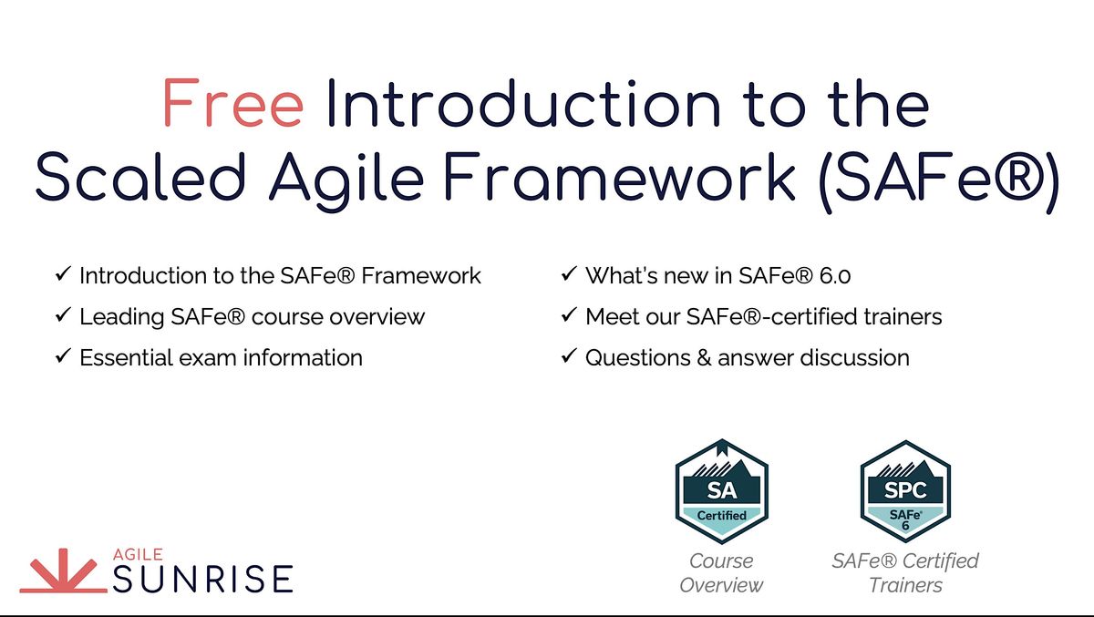 Free Introduction to the Scaled Agile Framework (SAFe) including 6.0