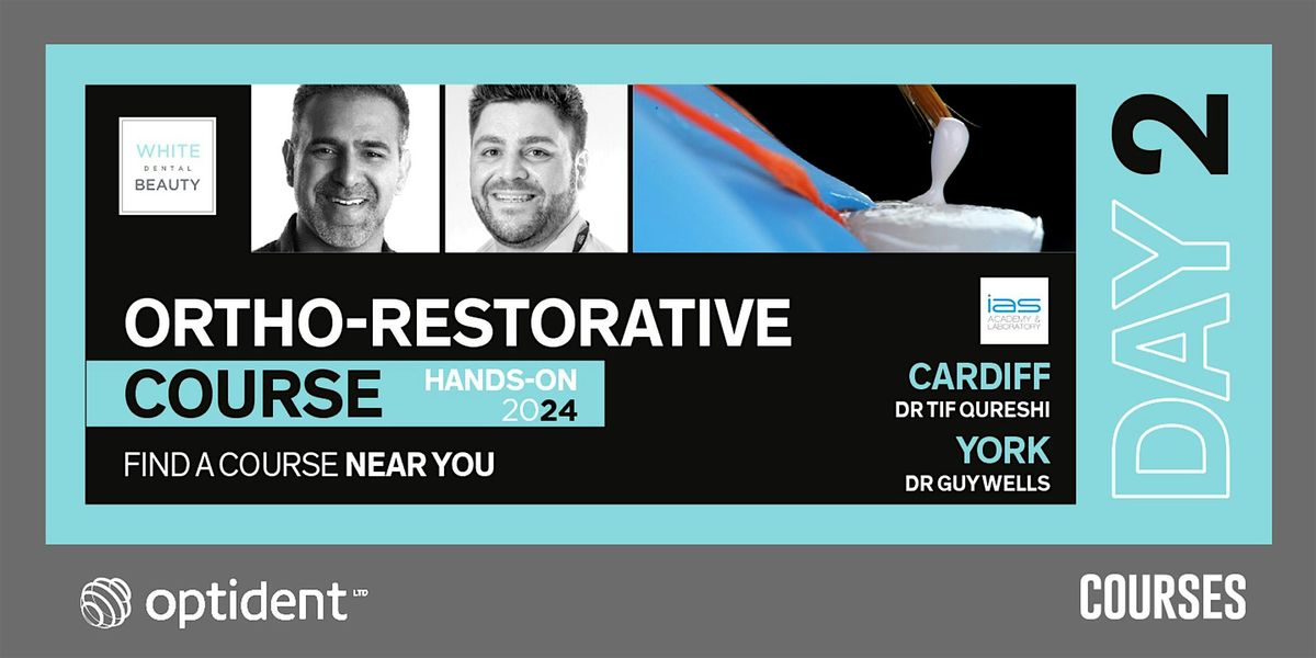 Ortho - Restorative Course