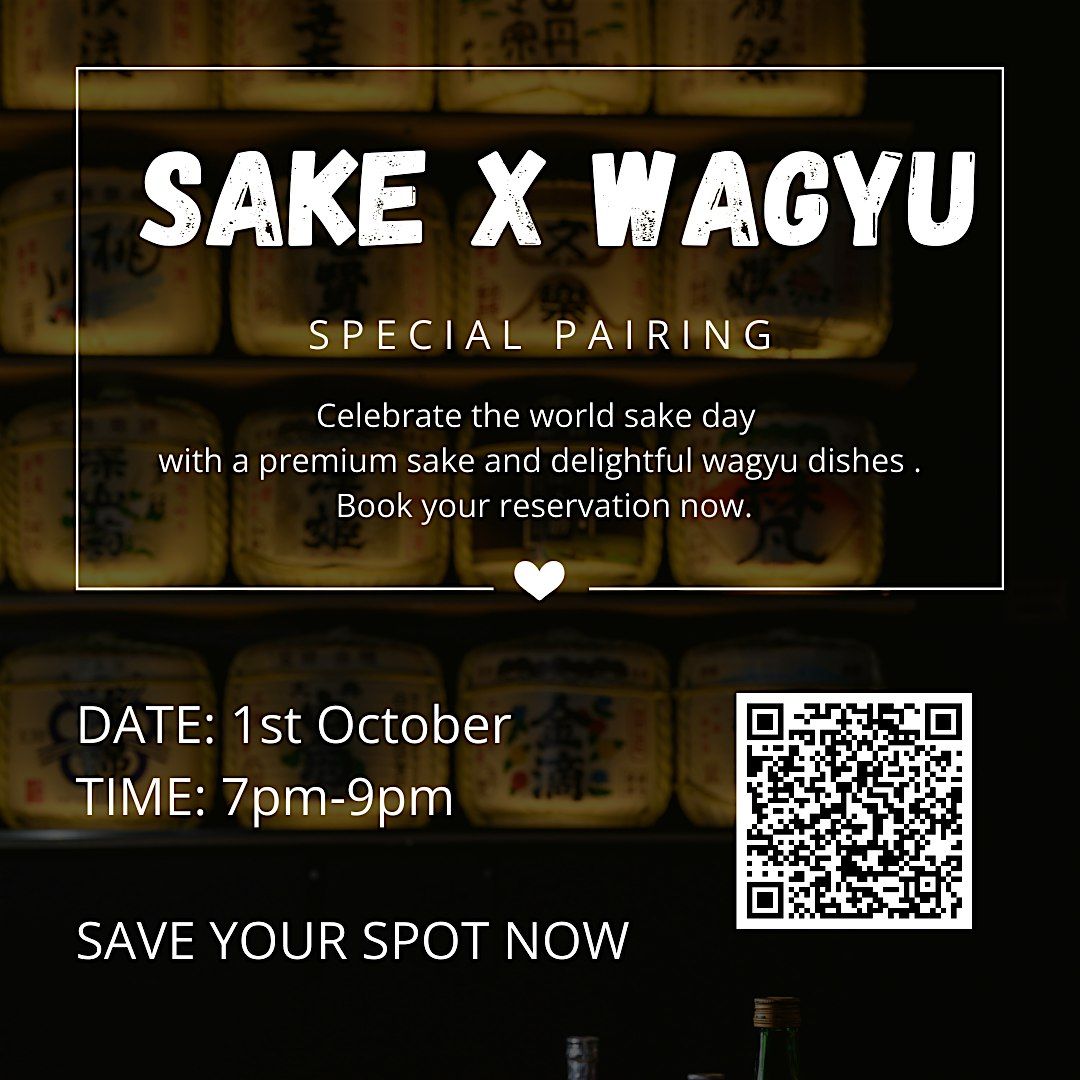 WORLD SAKE DAY (SAKE X WAGYU NIGHT)