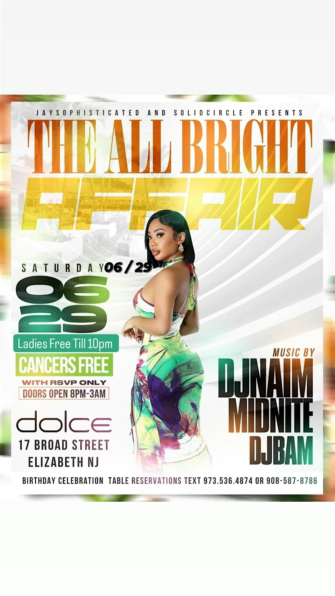 THE ALL BRIGHT AFFAIR AT DOLCE LOUNGE 8PM-3AM LADIES FREE UNTIL 10PM RSVP