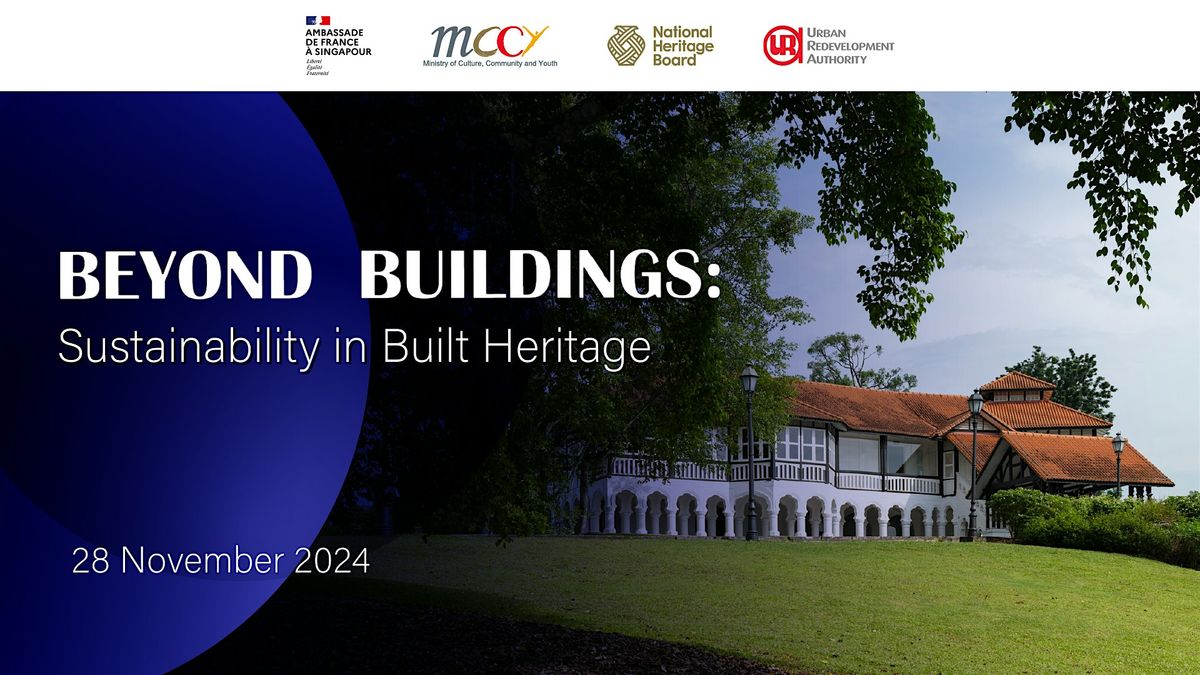 AHS 2024 Beyond Buildings: Sustainability in Built Heritage [CPD Pending]