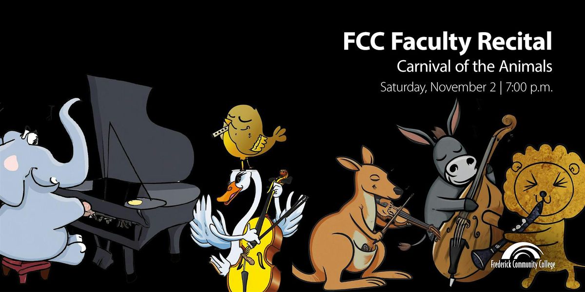 FCC Faculty Recital: Carnival of the Animals