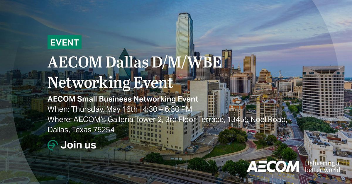 AECOM Dallas D\/M\/WBE Networking Event