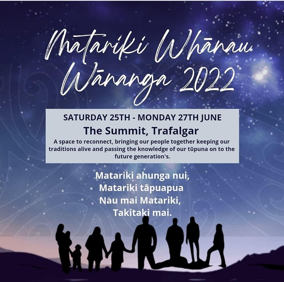 Matariki Whānau Wānanga, The Summit, Moe, 25 June to 27 June