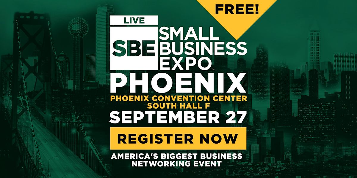 Phoenix Small Business Expo 2023