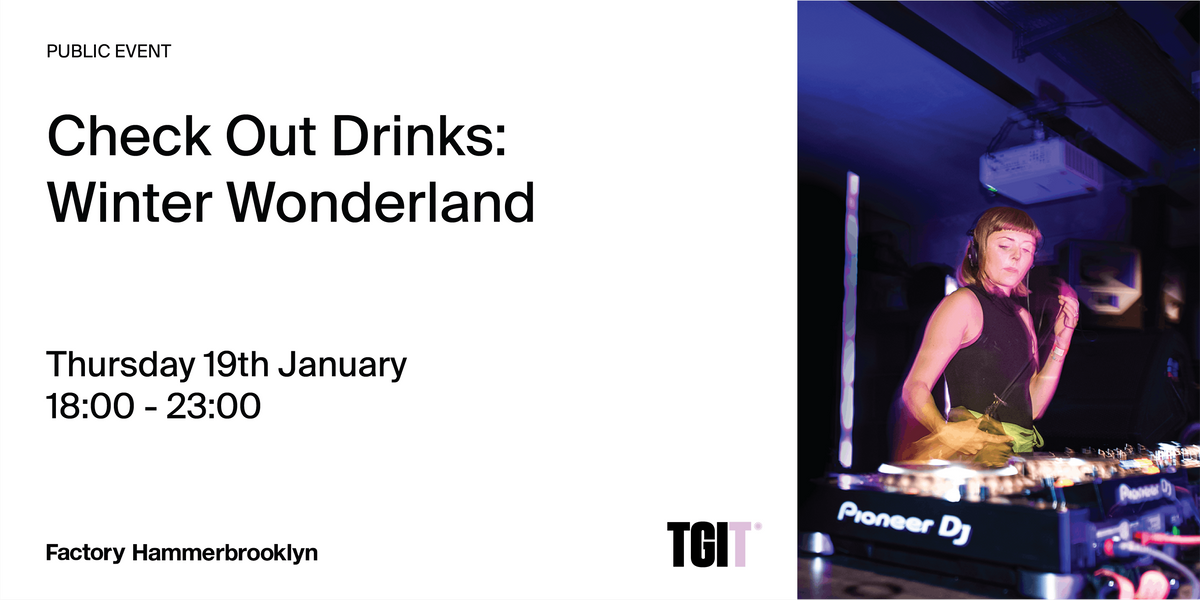 Check Out Drinks: Winter Wonderland, Factory Hammerbrooklyn, Hamburg ...