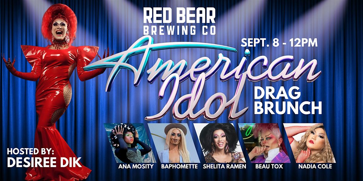 American Idol Drag Brunch!