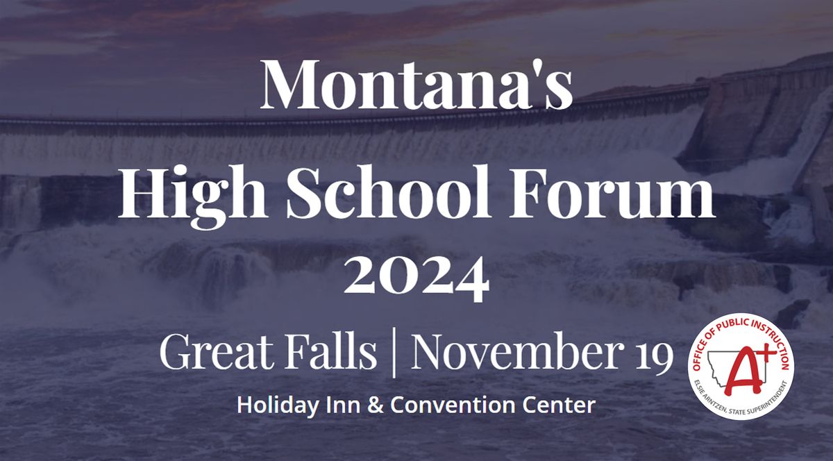 Montana's High School Forum