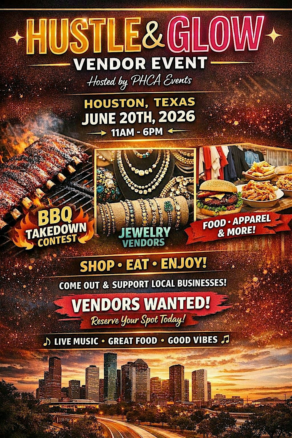 Hustle & Glow Vendor Event and BBQ showcase