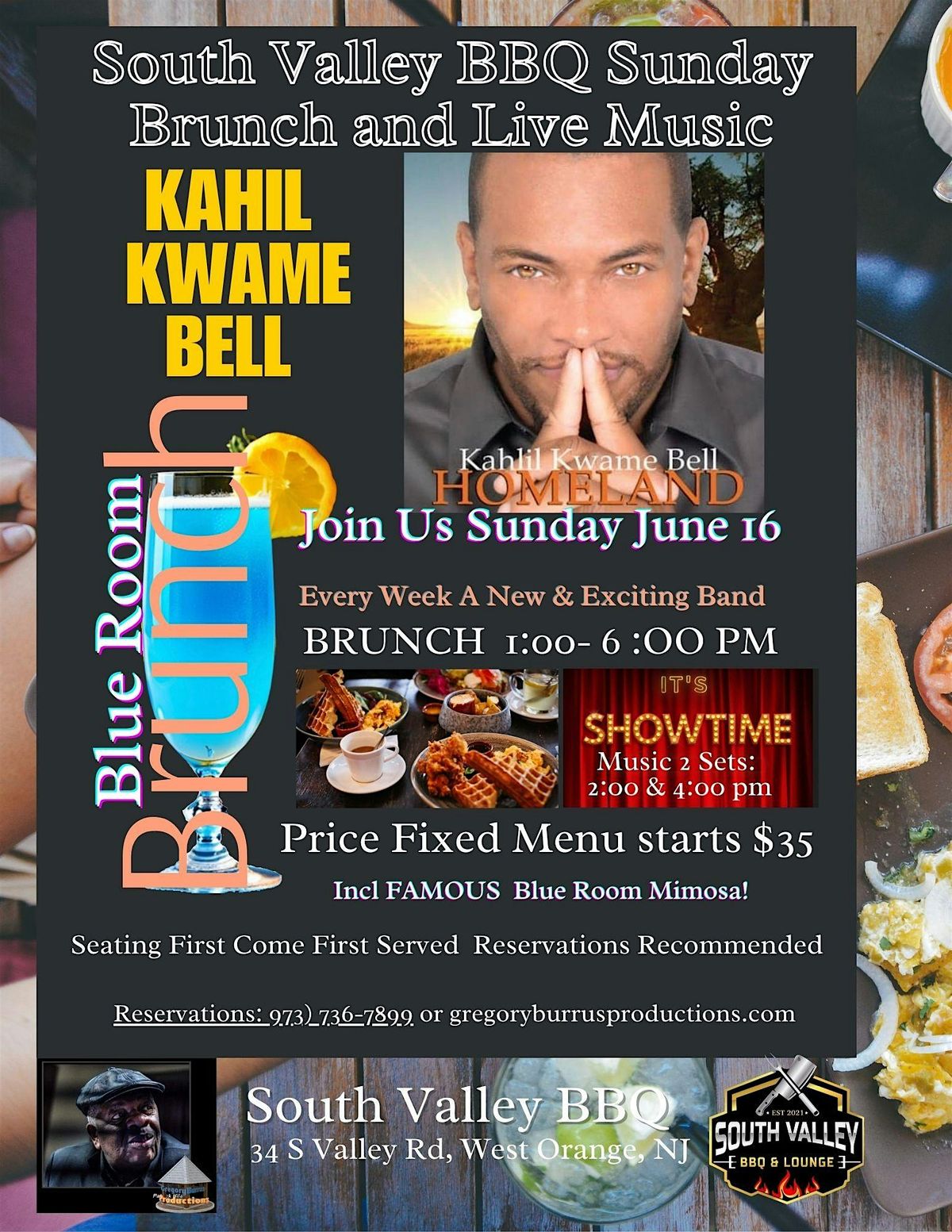 Fathers Day Celebration Sunday Blue Room Brunch feat  Kahill Kwame Bell