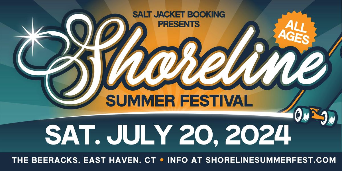 Shoreline Summer Festival 2024, The Beeracks, East Haven, 20 July 2024