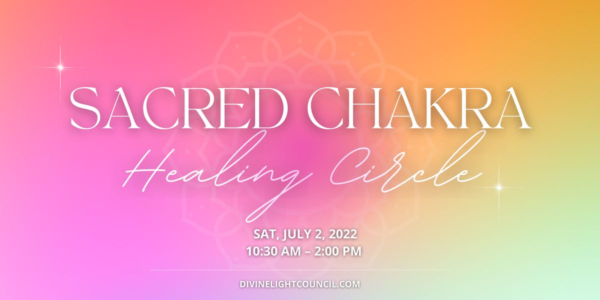 Sacred Chakra Healing Circle