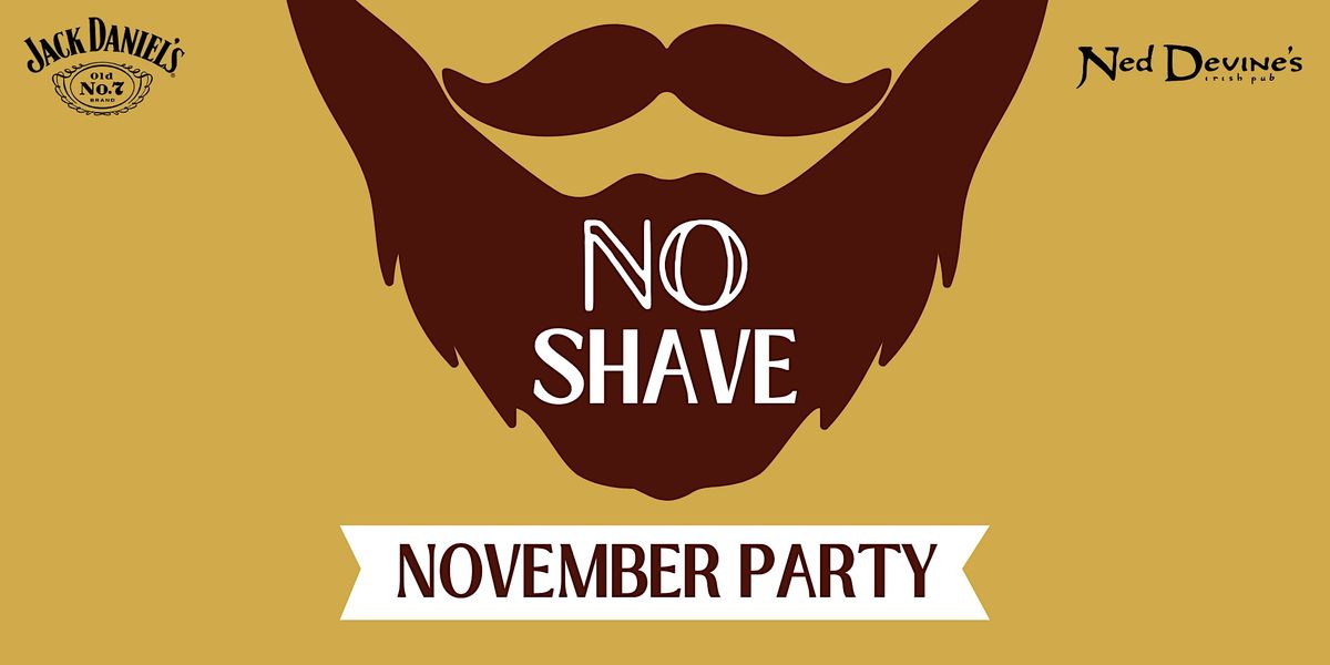 No Shave November Party
