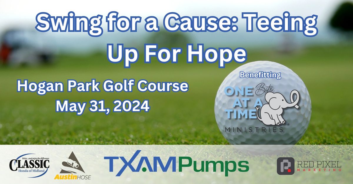 TXAM Pumps Presents: Swing for a Cause: Teeing up for Hope