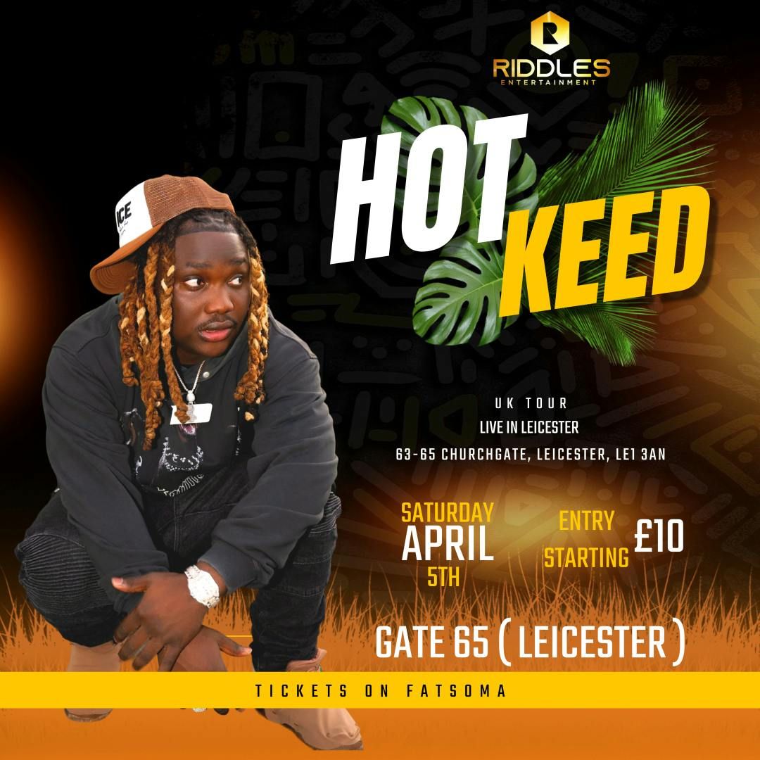 HOT KEED - UK Tour Live in Leicester! \ud83d\udd25