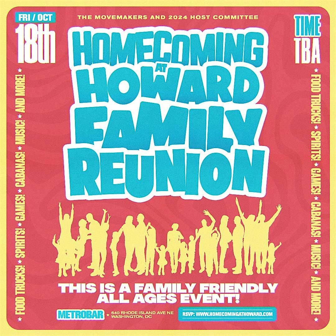 Homecoming at Howard Family Reunion (All Ages)