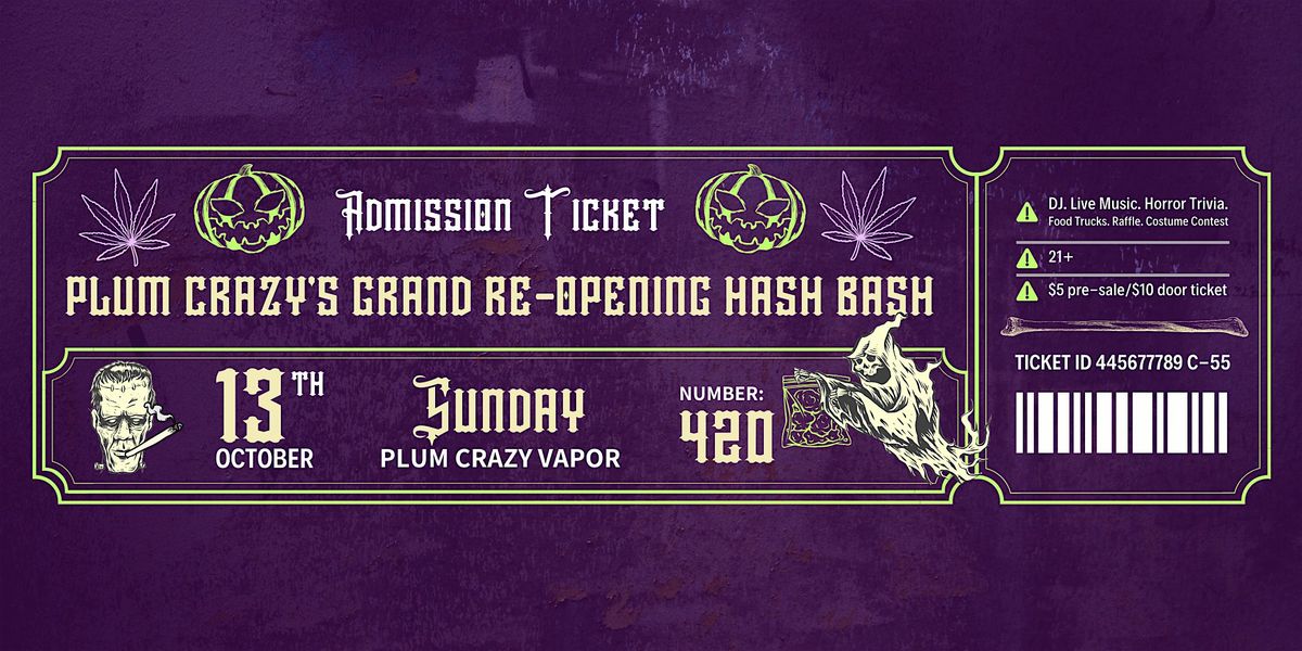 Plum Crazy - Hash Bash - Night Three