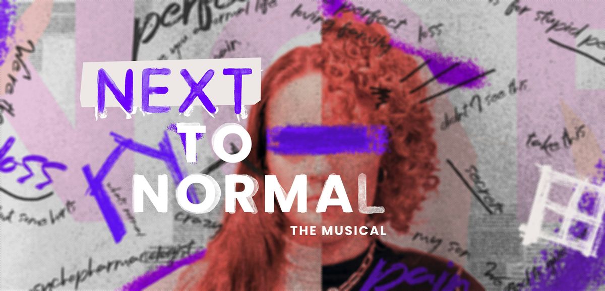 Next to Normal: The Musical - Friday NIGHT (Premi\u00e8re)