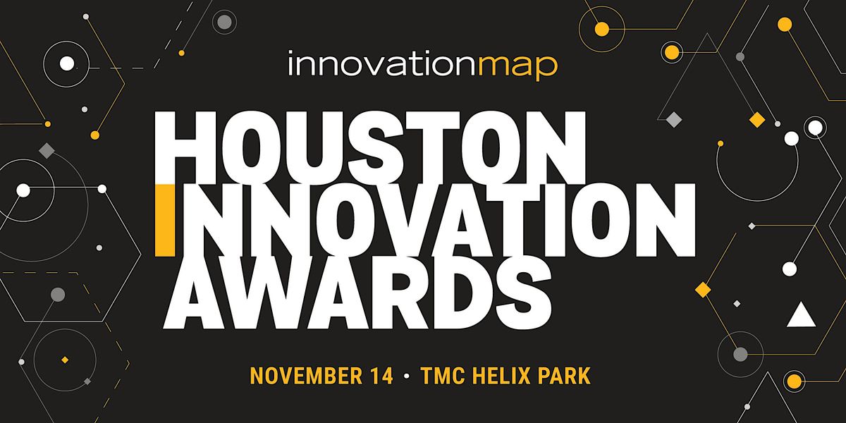 2024 Houston Innovation Awards