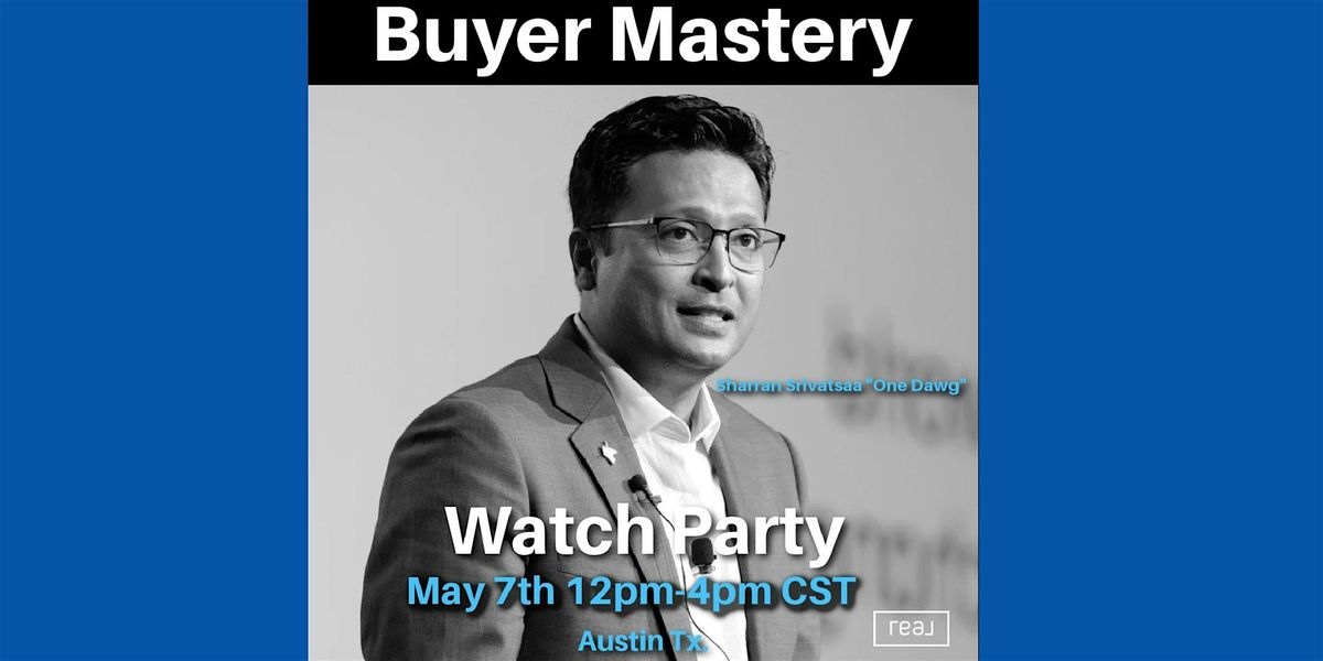 Buyer Mastery Watch Party & Happy Hour | Realtors & Real Estate Agents