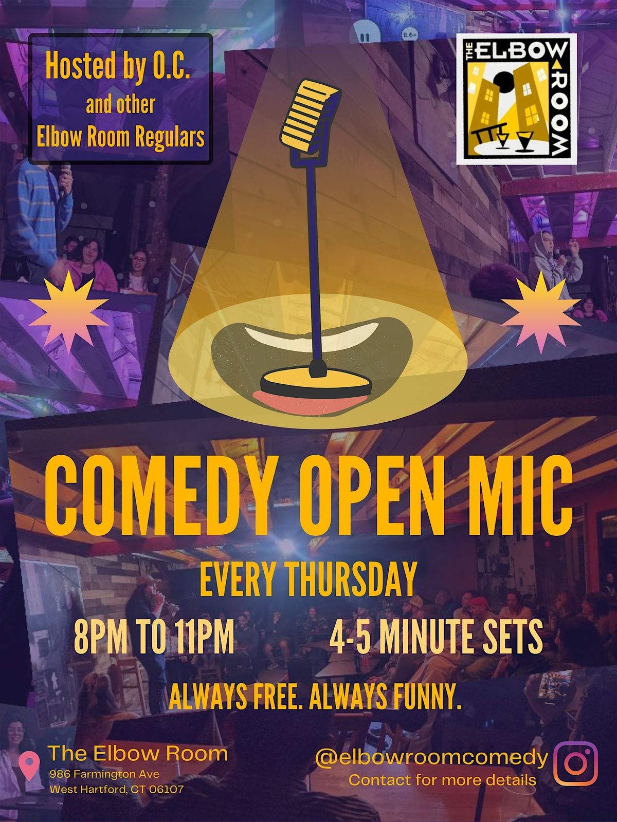 The Elbow Room Comedy Open Mic EVERY THURSDAY