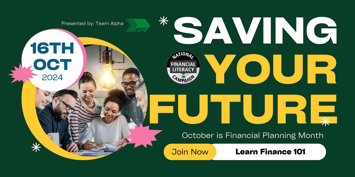 October is Financial Planning Month: Saving Your Future Workshop