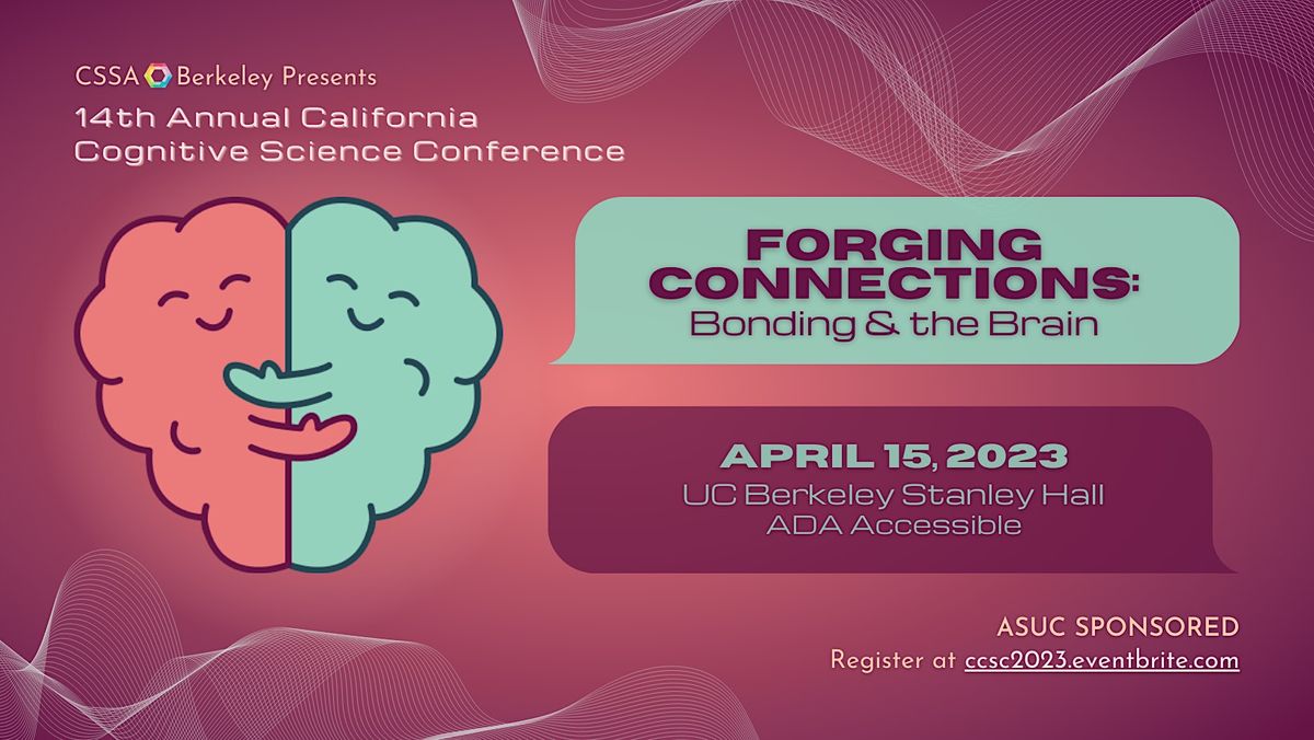 14th Annual California Cognitive Science Conference  - CCSC 2023