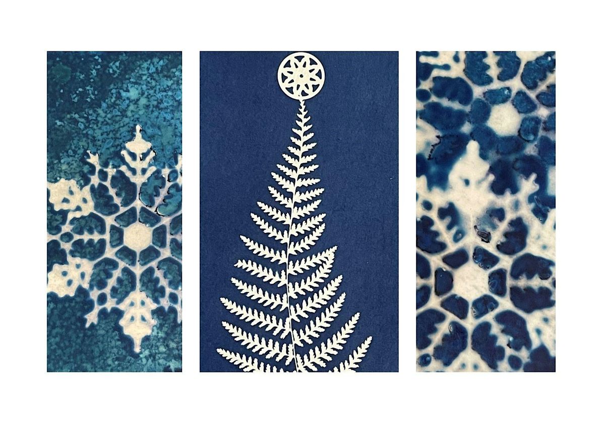 Cyanotype- Holiday Card Making With Judy Pickett