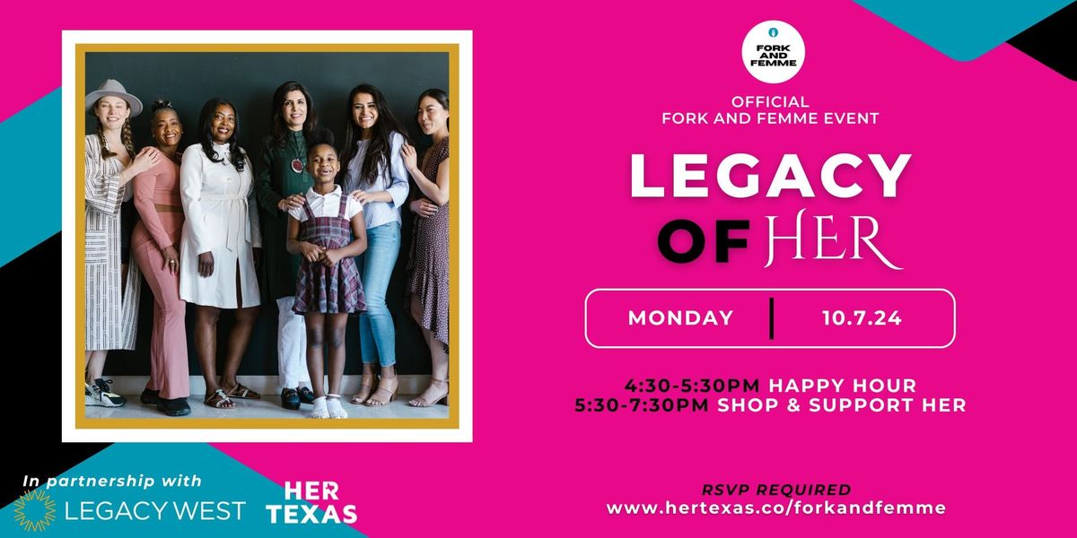 Legacy of HER: Celebrating Woman-Owned Businesses with Legacy West