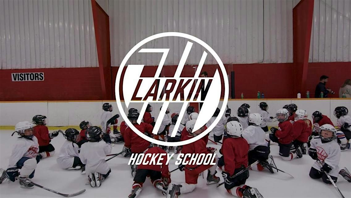 Larkin Hockey School 2024 Camp 1