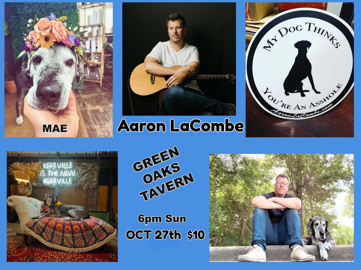 Aaron LaCombe at Green Oaks Tavern