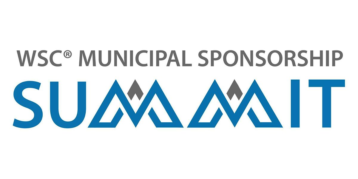 2025 WSC\u00ae Municipal Sponsorship Summit