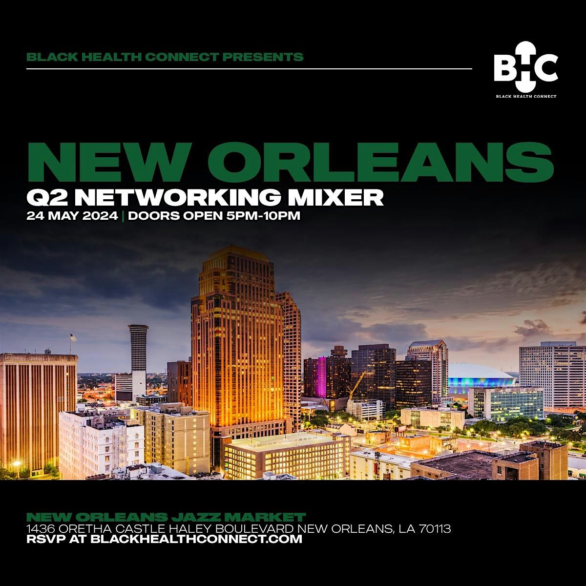 Black Health Connect: New Orleans, LA - Q2 2024 MIXER